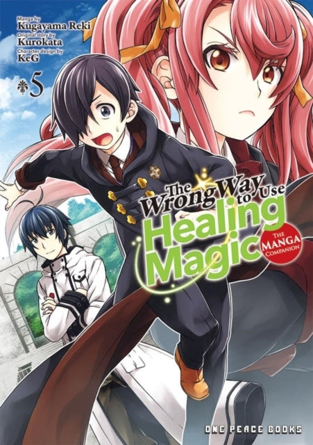 The Wrong Way to Use Healing Magic Volume 5 the Manga Compa