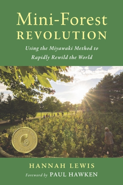 Mini-forest Revolution