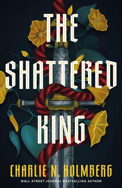 The Shattered King