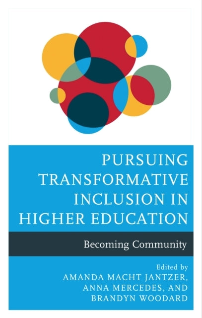 PURSUING TRANSFORMATIVE INCLUSION IN HIGHER EDUCATIONBECOMIN