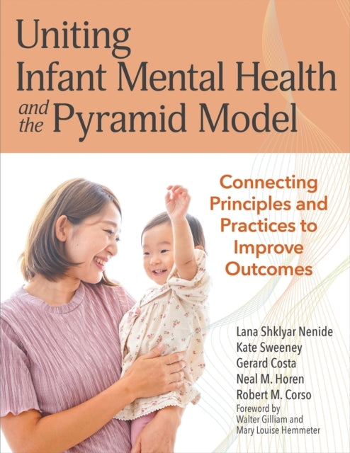 Uniting Infant Mental Health And The Pyramid Mod - Connected