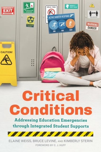 Critical Conditions Addressing Education Emergencies Through Integrated Student Supports