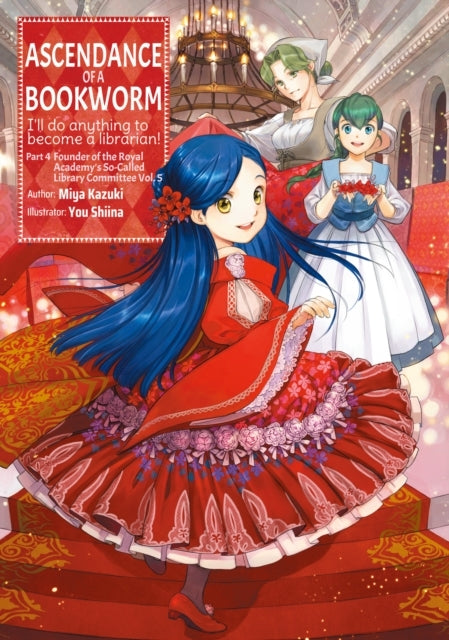 Ascendance Of A Bookworm (Light Novel)
