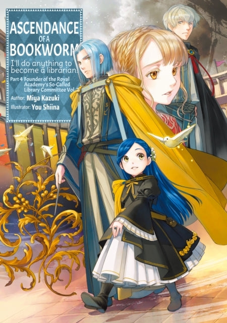 Ascendance of a Bookworm Part 4 Volume 7