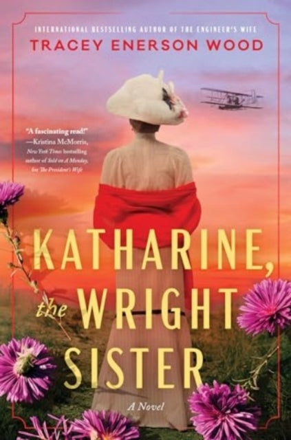 Katharine, The Wright Sister A Novel