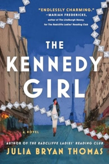THE KENNEDY GIRLA NOVEL