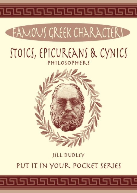Stoics Epicureans & Cynics