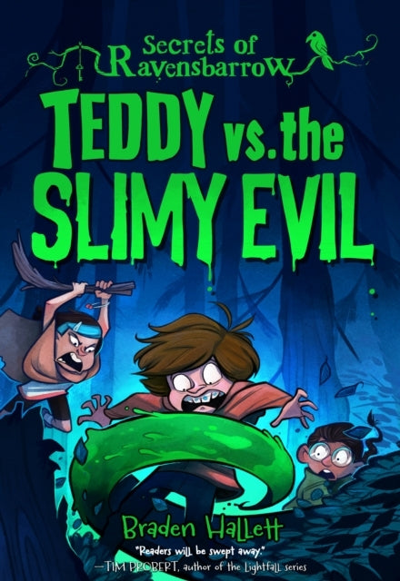 Teddy Vs. The Slimy Evil