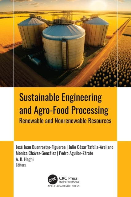 Sustainable Engineering And Agro-Food Processingrenewable An