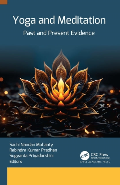 Yoga And Meditationpast And Present Evidence