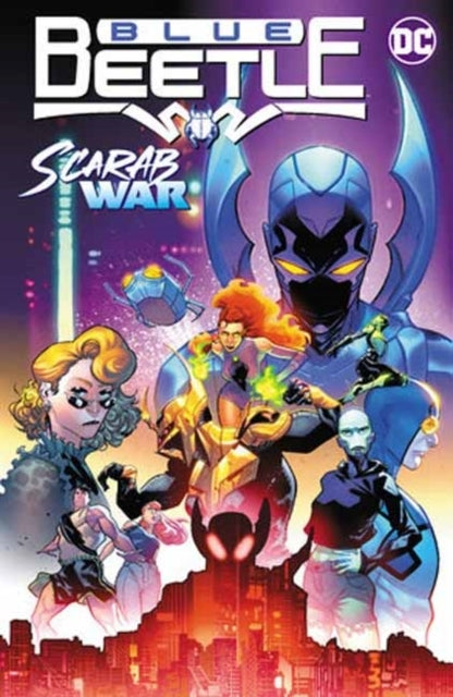 Blue Beetle Vol. 1 Scarab War!