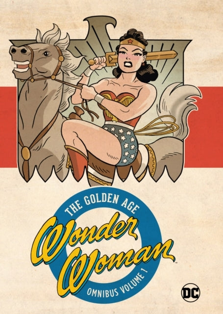 Wonder Woman Golden Age Omnibus Vol. 1 (new Edition)