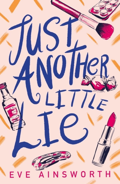JUST ANOTHER LITTLE LIE