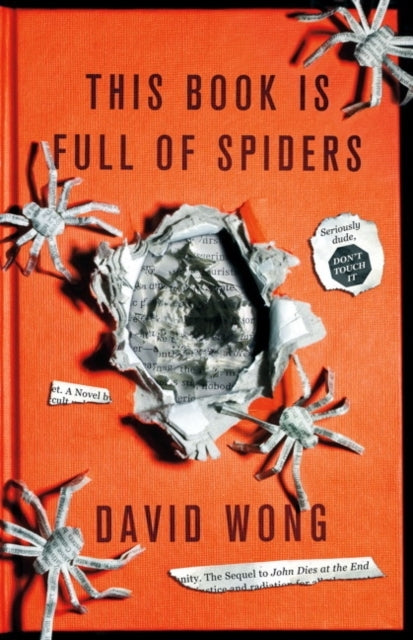 This Book Is Full of Spiders Seriously Dude Don't Touch It