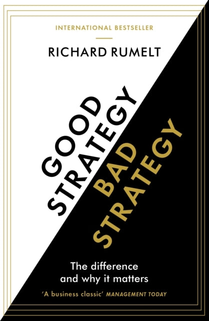 Good Strategy/bad Strategy