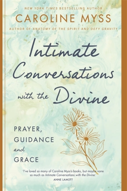 Intimate Conversations With the Divineprayer Guidance and G