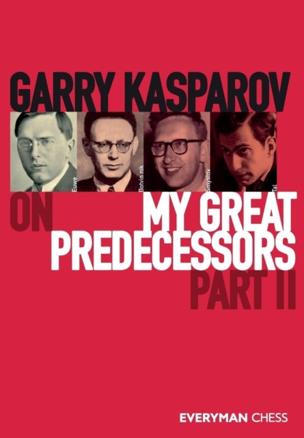 Garry Kasparov on My Great Predecessors Part Two