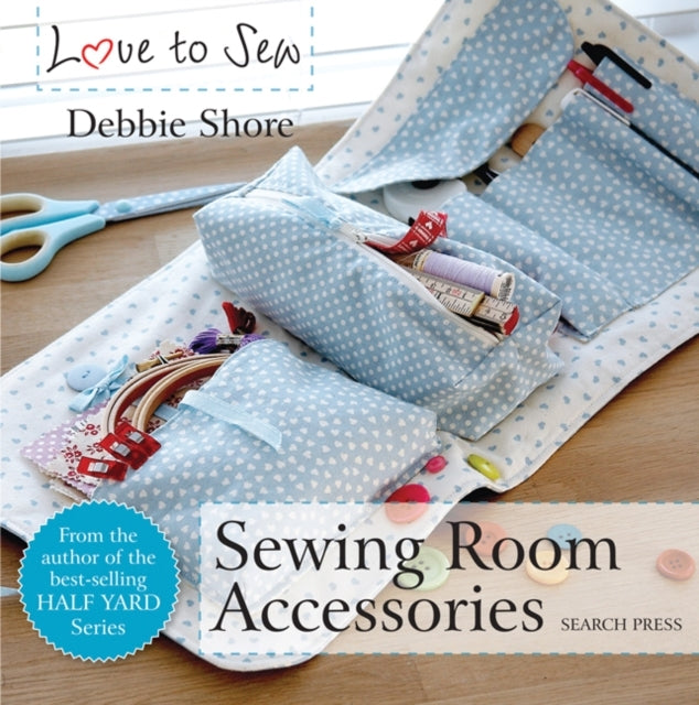 Love to Sew Sewing Room Accessories