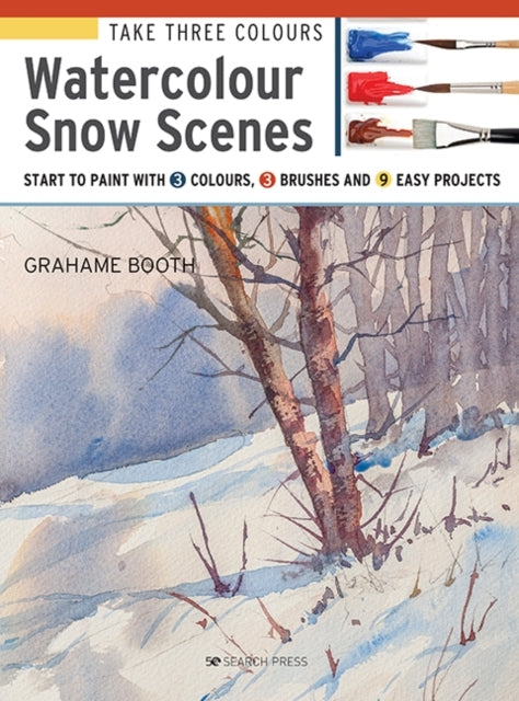 Take Three Colours Watercolour Snow Scenes