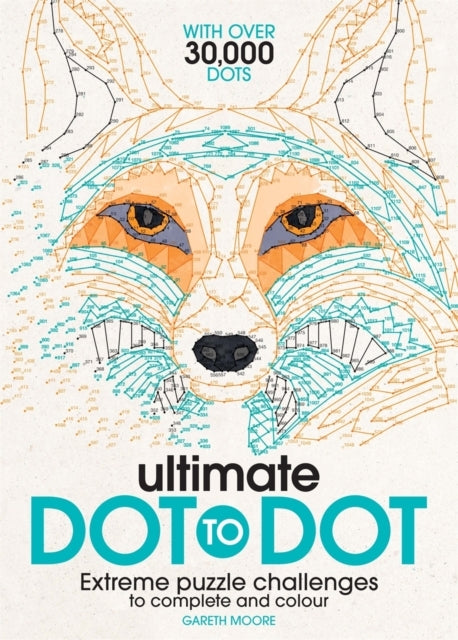 Ultimate Dot To Dot Extreme Puzzle Challenges To Complete An
