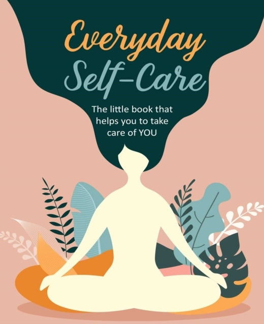 Everyday Self-care