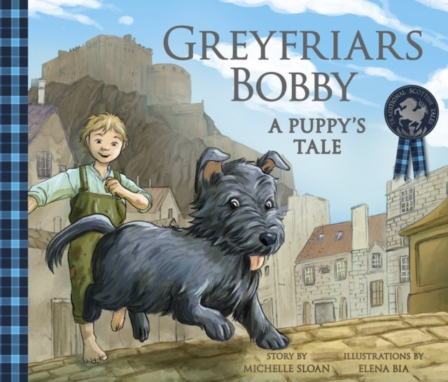 Greyfriars Bobby A Puppy'S Tale