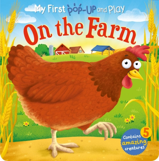 MY FIRST POP-UP AND PLAY ON THE FARM
