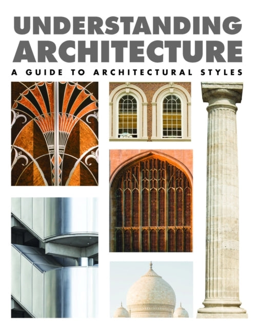 Understanding architecture