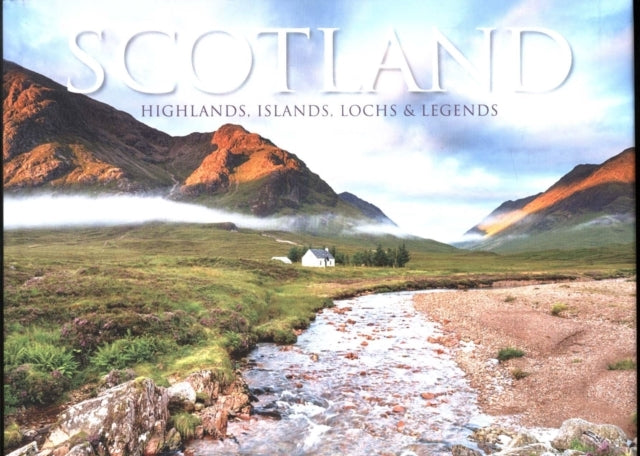 Scotland Highlands, Islands, Lochs & Legends
