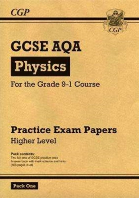 Gcse Physics Aqa Practice Papers Higher Pack 1