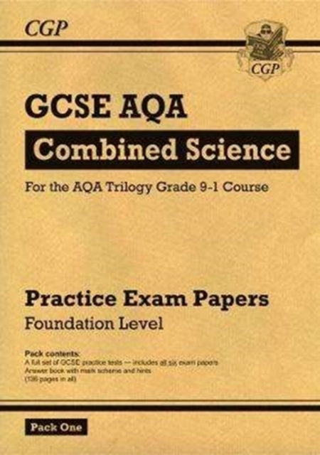 Gcse Combined Science Aqa Practice Papers Foundation Pack 1