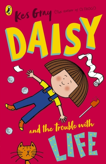 Daisy and The Trouble With Life