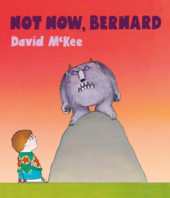 Not Now Bernardth Anniversary Special Edition