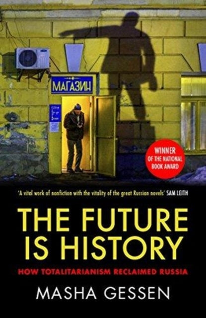 The Future Is History
