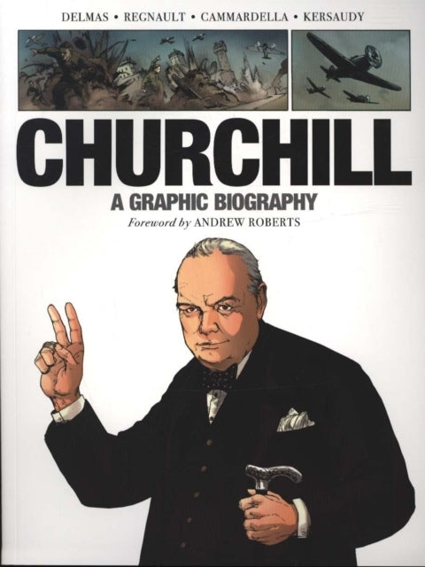 Churchilla Graphic Biography