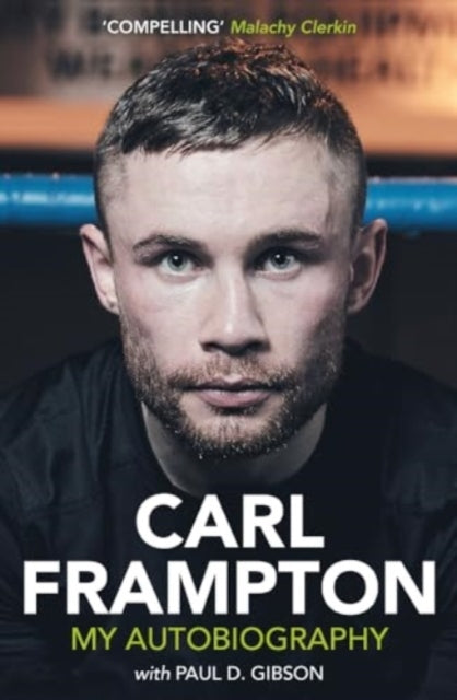 Carl Framptonmy Autobiography