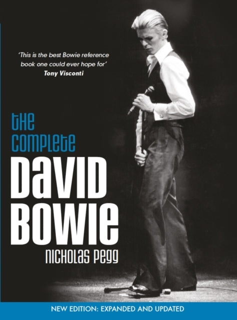 The Complete David Bowie (revised and Updated 2016 Edition)
