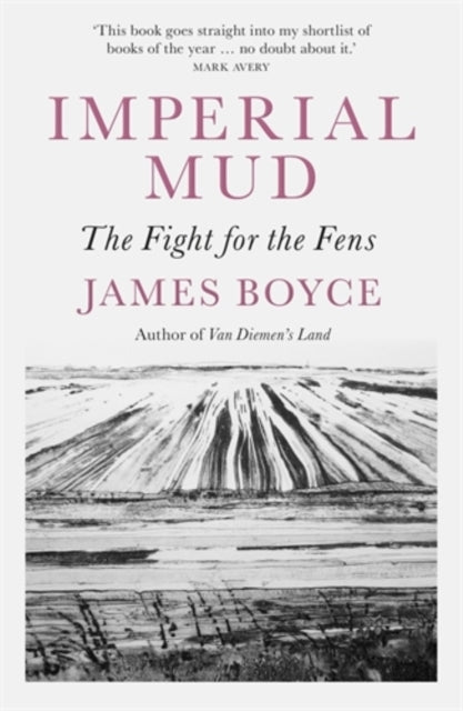 IMPERIAL MUDTHE FIGHT FOR THE FENS