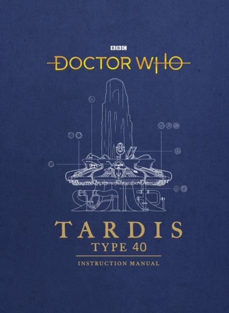Doctor Who Tardis Type 40 Instruction Manual