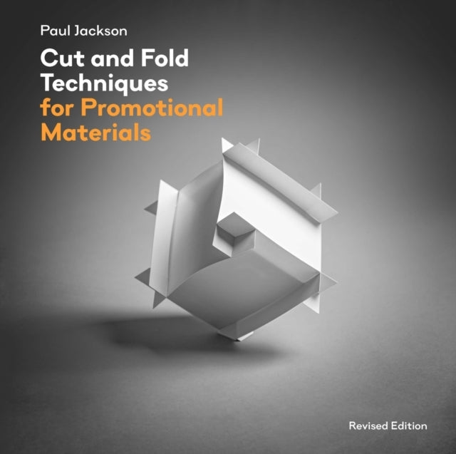 Cut and Fold Techniques for Promotional Materialsrevised Edi