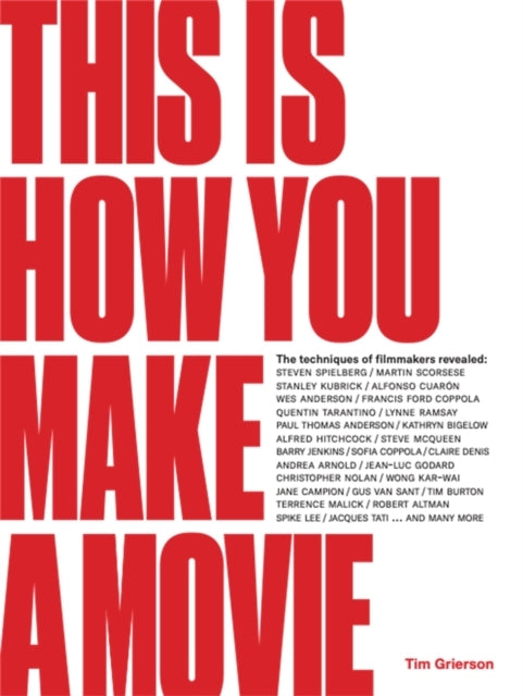 This Is How You Make a Movie