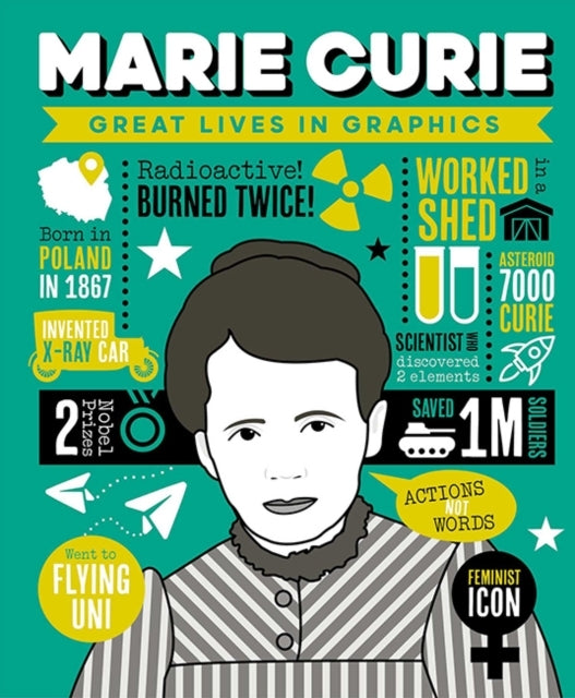 Great Lives In Graphics Marie Curie