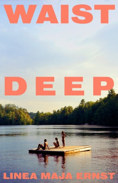 Waist Deep