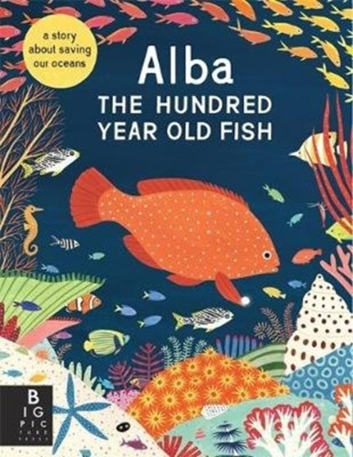 Alba The Hundred Year Old Fish