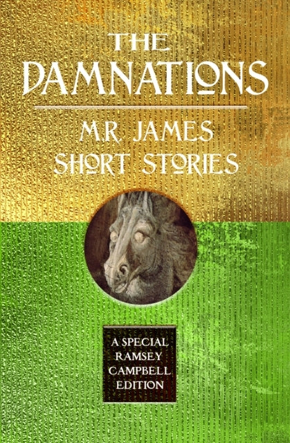 The Damnations M.R. James Short Stories