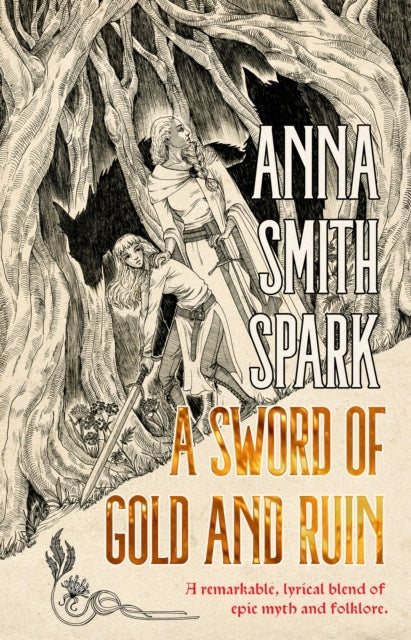 A Sword of Gold and Ruin