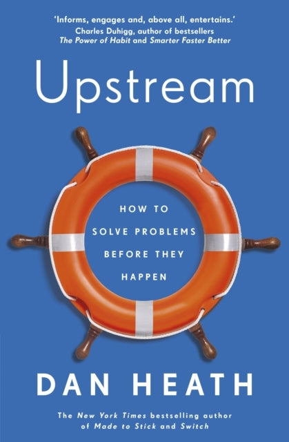 Dan heath,upstream
