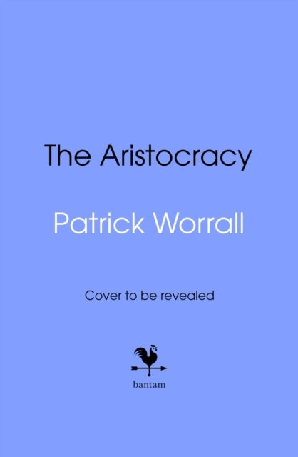 The Aristocracy
