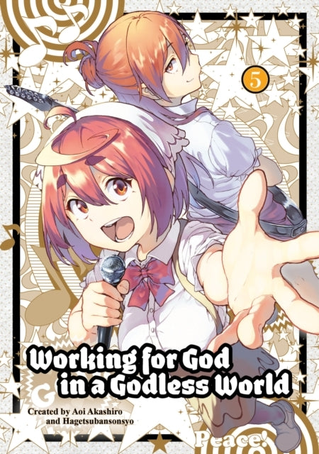 Working for God in a Godless World Vol. 5