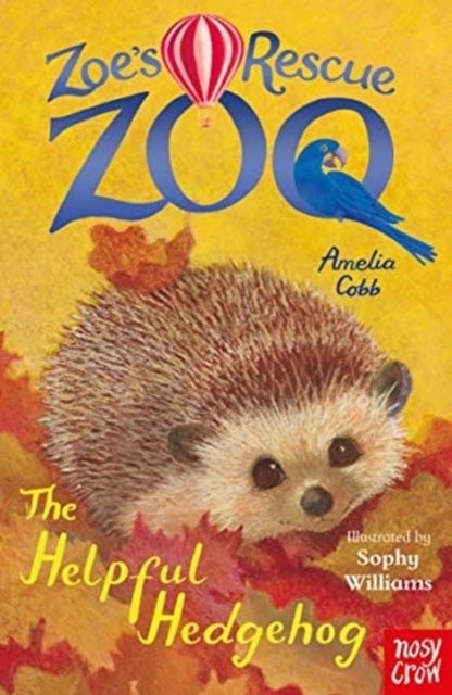 Zoe'S Rescue Zoo The Helpful Hedgehog